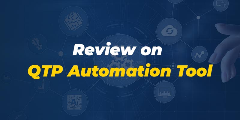 QTP Training in Chennai: Review on QTP Automation Tool